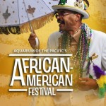 Aquarium of the Pacific African American Festival